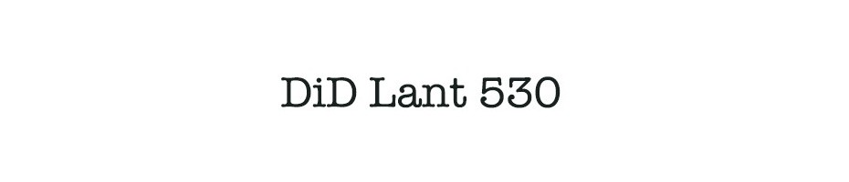 DiD Lant 530