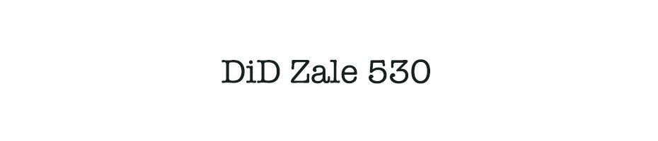 DiD Zale 530